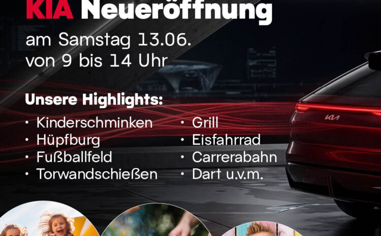  Familientag mit KIA Neueröffnung